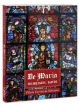 De maria nunquam satis queremos deus