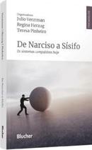 De Narciso a Sísifo: os Sintomas Compulsivos Hoje
