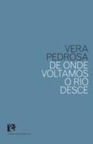 De onde voltamos o rio desce - BEM-TE-VI