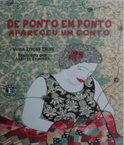 De ponto em ponto apareceu um conto - FRANCO EDITORA