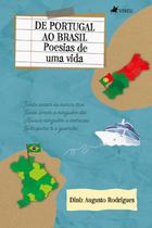 De Portugal ao Brasil: Poesias de uma Vida - Viseu