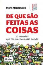 De que são feitas as coisas