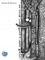 De quem tem medo o lobo mau - ELEMENTAR EDITORA