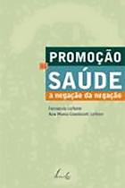 de saúde, ou, a negação da negação - VIEIRA E LENT de saúde, ou, a negação da negação - VIEIRA E LENT