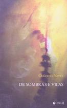 De sombras e vilas De sombras e vilas