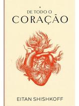 De Todo O Coração Eitan Shishkoff