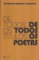 De todos os titulos de todos os poetas