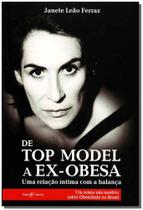 De Top Model a Ex - Obesa - VOZES De Top Model a Ex - Obesa - VOZES
