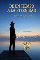De un tiempo a la eternidad