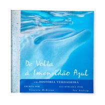 De Volta a Imensidão Azul - Editora Brinque Book De Volta a Imensidão Azul - Editora Brinque Book
