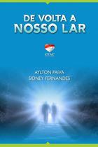 De Volta a Nosso Lar - Romance CEAC De Volta a Nosso Lar - Romance CEAC