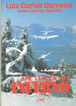 De Volta Ao Inferno De Volta Ao Inferno