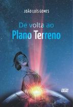 De Volta Ao Plano Terreno - Age De Volta Ao Plano Terreno - Age
