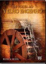De Volta Ao Velho Engenho