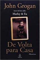 De Volta Para Casa - EDIOURO PUBLICACOES De Volta Para Casa - EDIOURO PUBLICACOES