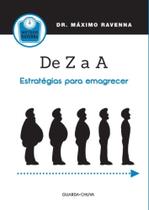 De Z A A - Estrategias Para Emagrecer / De A A Z - As Artimanhas Da Obesida - 1ª