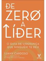 De zero a líder De zero a líder