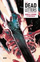 Dead Letters volume 2: Santos de lugar nenhum