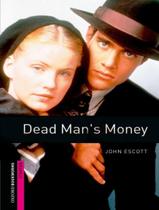 Dead mans money - 3rd ed - OXFORD UNIVERSITY