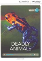 Deadly Animals - CAMBRIDGE