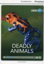 Deadly animals high beginning book with online access - CAMBRIDGE UNIVERSITY PRESS