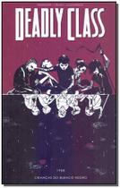Deadly Class - Vol. 02 Deadly Class - Vol. 02