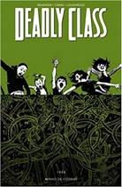 Deadly Class - Vol. 03 Deadly Class - Vol. 03