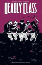 Deadly class volume 2: crianças do buraco negro - vol. 2 - DEVIR Deadly class volume 2: crianças do buraco negro - vol. 2 - DEVIR