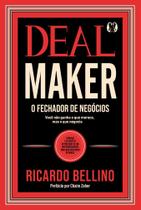 Deal Maker - O Fechador De Negócios Deal Maker - O Fechador De Negócios