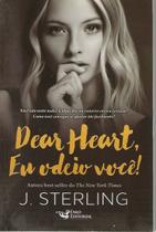 Dear Heart, Eu Odeio Você - Avon paperback Sterling, Jenn Dear Heart, Eu Odeio Você - Avon paperback Sterling, Jenn
