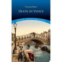 Death in venice - dover thrift editions Death in venice - dover thrift editions