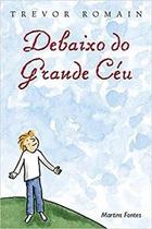 Debaixo do grande céu