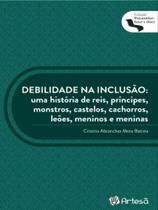Debilidade na inclusão - ARTESA EDITORA