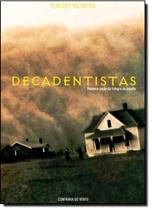 Decadentistas - CONFRARIA DO VENTO