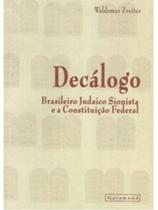 Decalogo brasileiro judaico sionista e a constituiçao federal Decalogo brasileiro judaico sionista e a constituiçao federal
