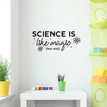 Decalque de arte de parede em vinil Printique Science is Like Magic But Real