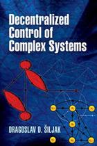 Decentralized Control Of Complex Systems Decentralized Control Of Complex Systems
