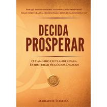 Decida prosperar Decida prosperar