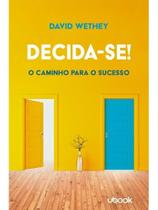 Decida-se! Decida-se!