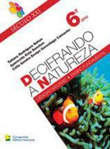 Decifrando A Natureza 6 Ano - Nacional - LC Decifrando A Natureza 6 Ano - Nacional - LC