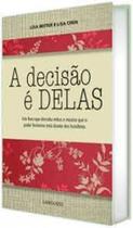 Decisao e delas, a - LAROUSSE - LAFONTE Decisao e delas, a - LAROUSSE - LAFONTE