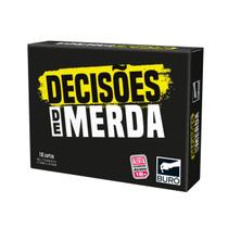 Decisões de Merda - Jogo de Cartas - Buró Decisões de Merda - Jogo de Cartas - Buró