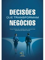 Decisões que transformam negócios Decisões que transformam negócios