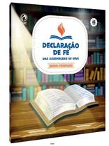 Declaração de Fé das Assembleias de Deus para Crianças Elias Torralbo CPAD Declaração de Fé das Assembleias de Deus para Crianças Elias Torralbo CPAD