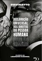 Declaração universal dos direitos da pessoa humana fora do armário - EDICOES 70 - ALMEDINA