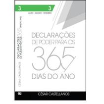 Declarações de Poder Para os 365 Dias do Ano: Julho, Agosto, Setembro - Vol.3