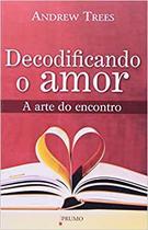 Decodificando o amor