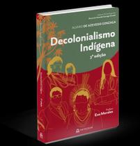 Decolonialismo indigena 3a edicao - MATRIOSKA EDITORA