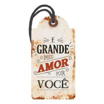 Decor Home Tag "É Grande Meu Amor" - DHT2-021 - LitoArte - Rizzo Decor Home Tag "É Grande Meu Amor" - DHT2-021 - LitoArte - Rizzo