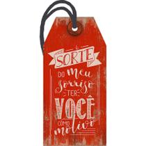 Decor Home Tag "É sorte do meu sorriso" - DHT2-019 - 1 unidade - Litoarte - Rizzo Decor Home Tag "É sorte do meu sorriso" - DHT2-019 - 1 unidade - Litoarte - Rizzo